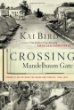 Crossing Mandelbaum Gate: Coming of Age Between the Arabs and Israelis, 1956-1978 by Kai Bird. (Scribner, 448 pp. $30)