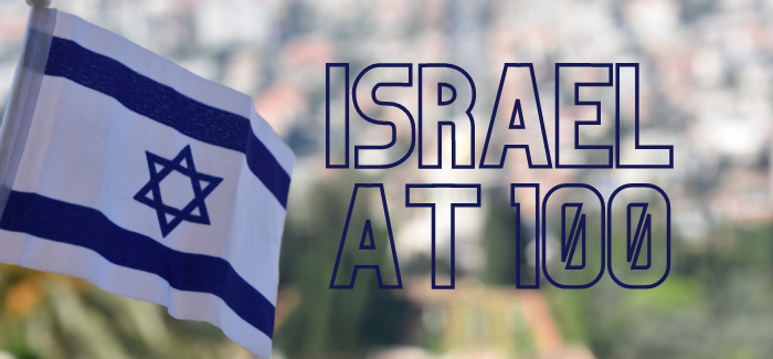 What Will Israel Look Like at 100?